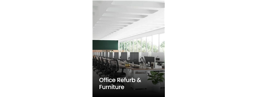  Office Refurb & Furniture