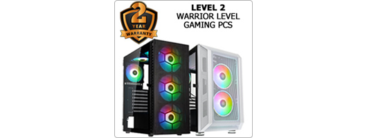 Level 2 Warrior Level Gaming PCs