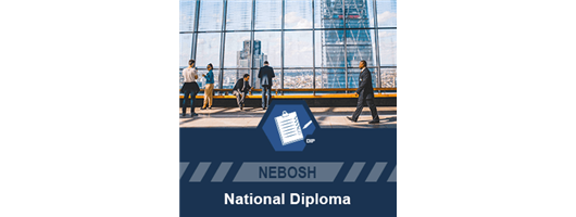 NEBOSH National Diploma for Occupational Health & Safety