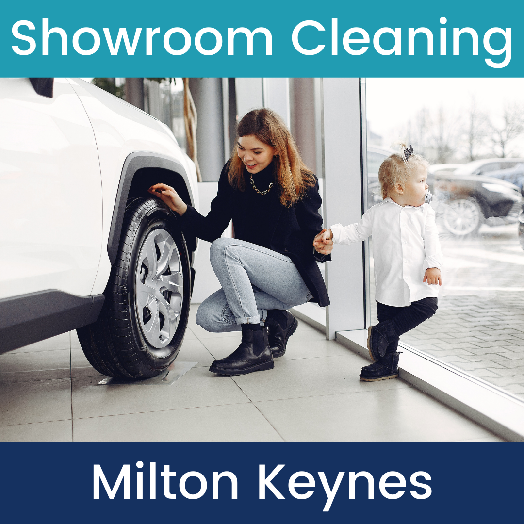 Showroom Cleaning in Milton Keynes