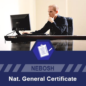 NEBOSH National General Certificate in Occupational Health & Safety