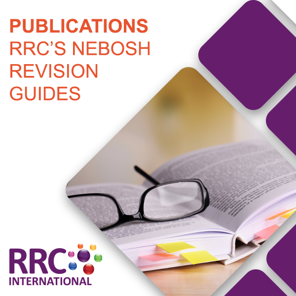 RRC's NEBOSH Revision Guides