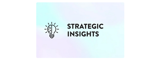 Strategic Insights