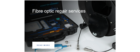 Fibre Optic Repair Services
