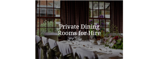 Private Dining Rooms for Hire