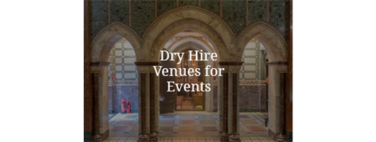 Dry Hire Venues for Events