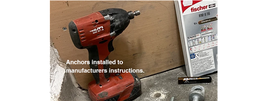 Anchors Installed to Manufacturers Instructions