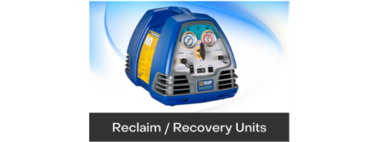 Reclaim / Recovery Units