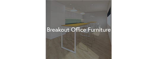 Breakout Office Furniture