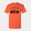 FI002 Life Is Better At The Lake T-Shirt