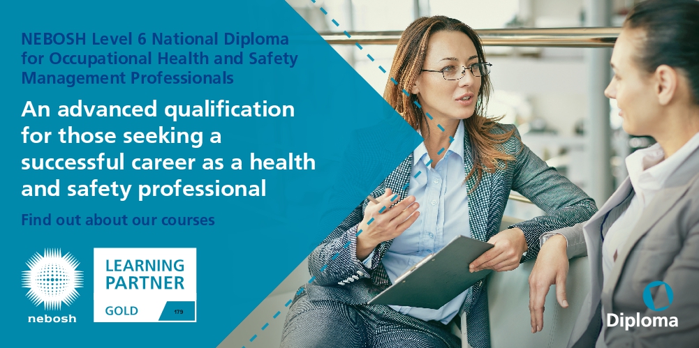 NEBOSH Level 6 National Diploma for Occupational Health & Safety Management Professionals
