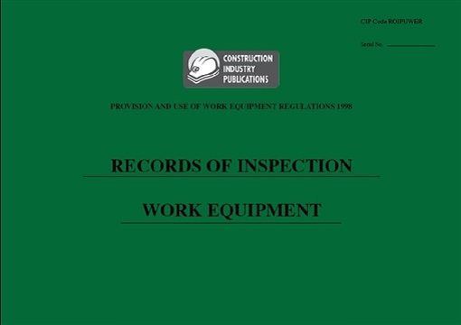 Record of Inspection Provision & Use of Work Equipment