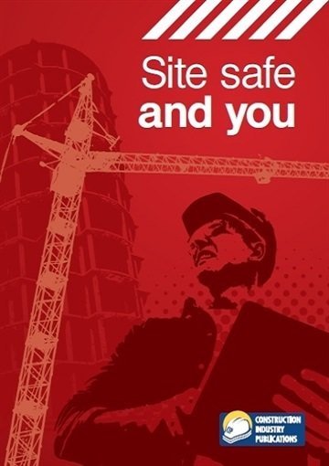 Site Safe & You – Third Edition
