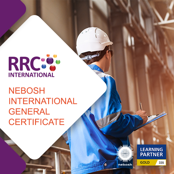 RRC's NEBOSH International General Certificate (IGC)