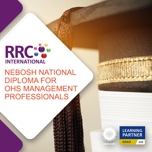 RRC's NEBOSH National Diploma for Occupational H&S Management Professionals