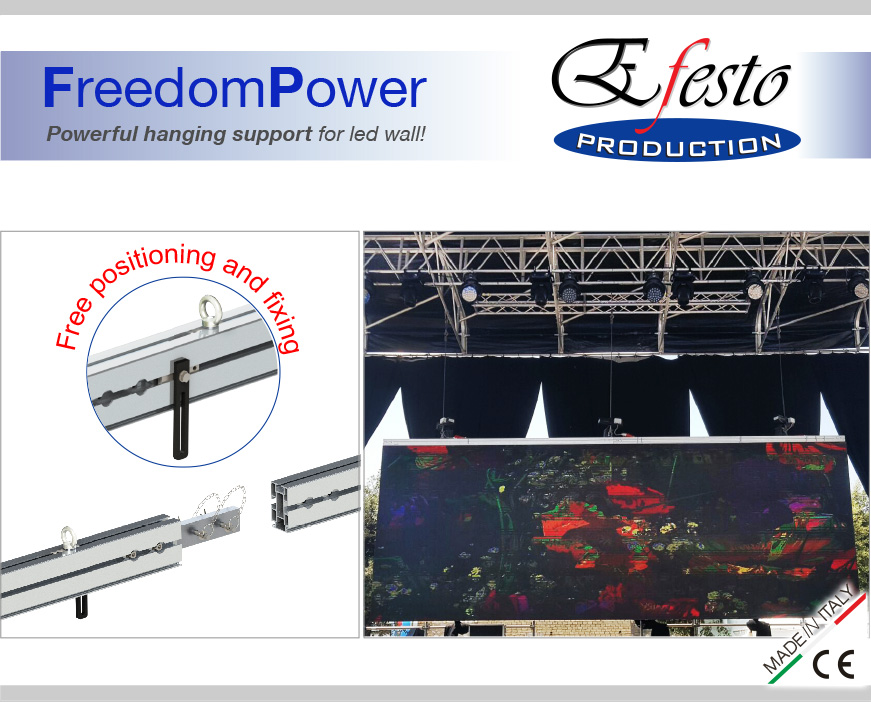 FreedomPower: powerful hanging support for Led wall