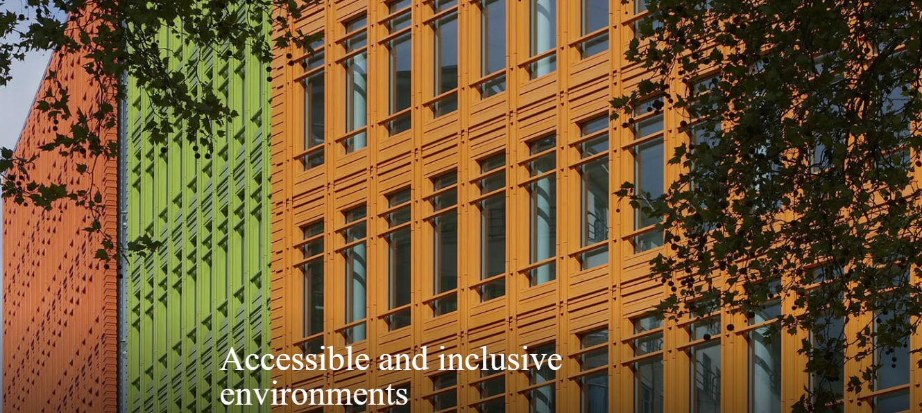 Accessible and inclusive environments