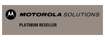 MOTOROLA SOLUTIONS - PLATINUM RESELLER