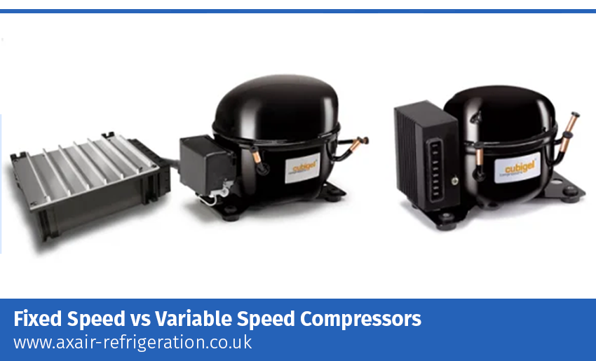 Fixed vs Variable Speed Compressors | Axair Refrigeration