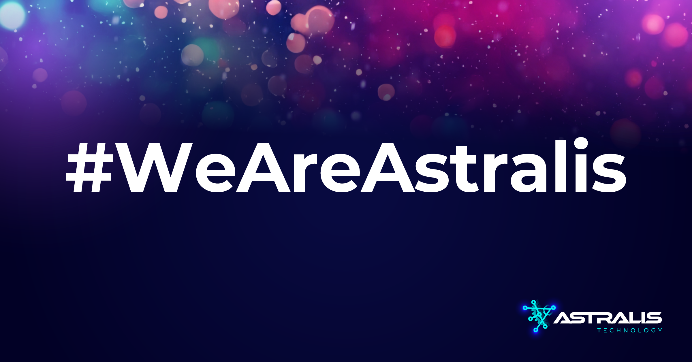 #weareastralis