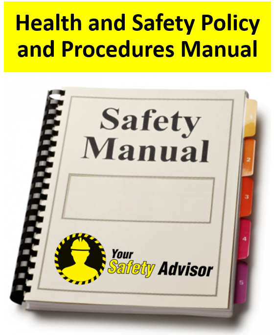 Health & Safety Policy and Procedures Manual