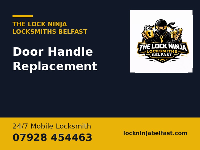 Door Handle Replacement Belfast
