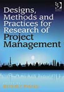 Designs, Methods and Practices for Research of Project Management
