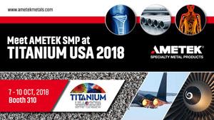 High-Quality Master Alloys, Powder and Tube Presented at TITANIUM USA 2018