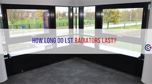 How long do LST Radiators last?