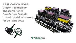 Aplication Note: Gibson Technology choose Variohm EuroSensor D-shaft throttle position sensors for Le Mans 2022