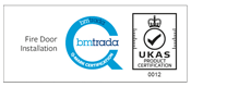 Fire Door Installation - bmtrada - UKAS