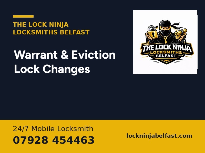 Warrant and eviction lock change Belfast