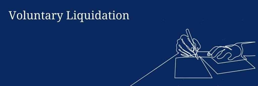 Voluntary Liquidation
