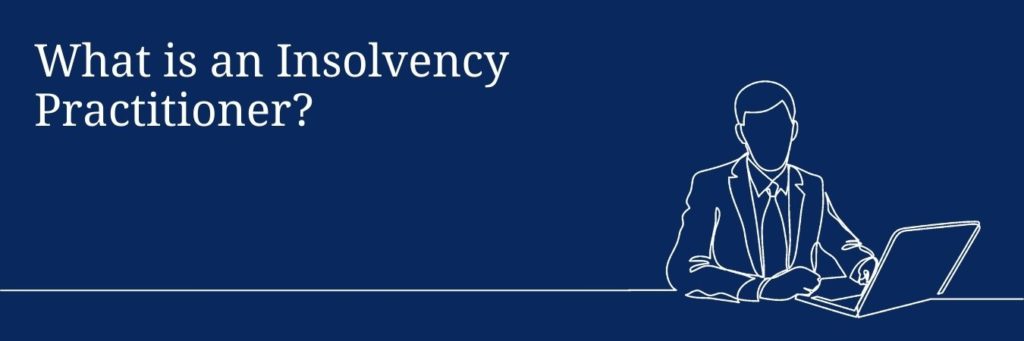 Insolvency Practitioners