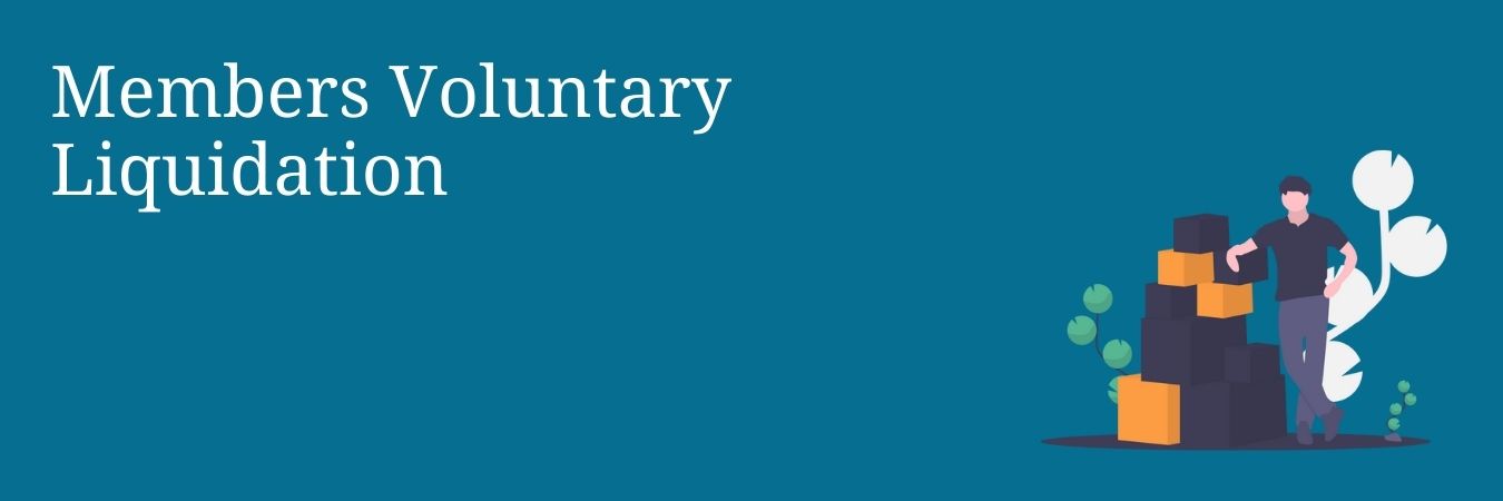 Members Voluntary Liquidation