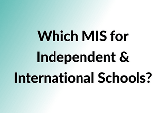 MIS for Independent & International Schools